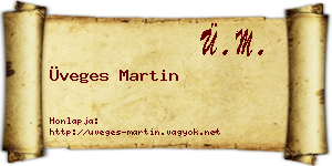Üveges Martin névjegykártya